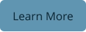 Learn More