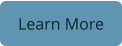 Learn More