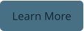 Learn More