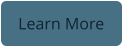 Learn More