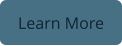 Learn More