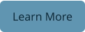 Learn More