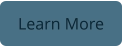 Learn More