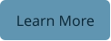 Learn More