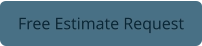 Free Estimate Request