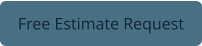 Free Estimate Request