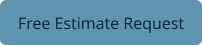 Free Estimate Request