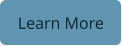 Learn More