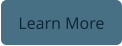 Learn More