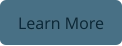 Learn More